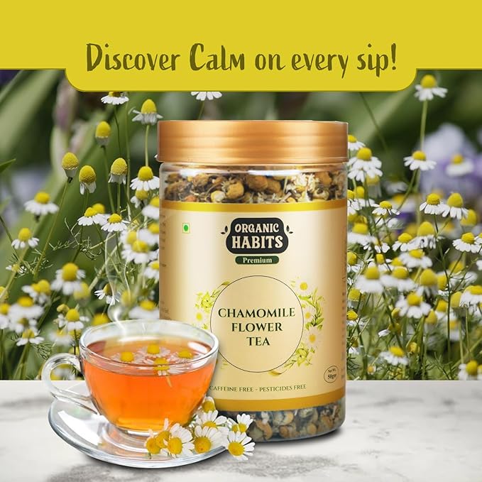 Organic Habits Chamomile Flower Tea 50 Gms | 100% Natural Dried Whole Chamomile Flowers